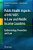 Public Health Aspects Of Hiv/Aids In Low And Middle Income Countries: Epidemiology, Prevention And Care-.. - Imagem 1