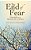The End Of Fear: Vulnerability As A Spiritual Path For Realists-.. - Imagem 1