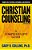 Christian Counseling 3RD Edition: Revised And Updated-.. - Imagem 1