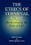 The Ethics Of Terminal Care: Orchestrating The End Of Life-.. - Imagem 1