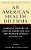 An American Health Dilemma: A Medical History Of African Americans And The Problem Of Race: Beginnings To 1900-.. - Imagem 1