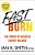 Fast Burn!: The Power Of Negative Energy Balance-.. - Imagem 1
