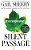 The Silent Passage: Revised And Updated Edition-.. - Imagem 1