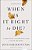 When Is It Right To Die?: A Comforting And Surprising Look At Death And Dying-.. - Imagem 1