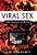 Viral Sex: The Nature Of Aids-.. - Imagem 1