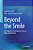 Beyond The Smile: The Happiness Equation In Context, Work, And Practice-.. - Imagem 1