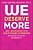 We Deserve More: Why Reproductive Healthcare Is Broken--and What You Can Do About It-.. - Imagem 1