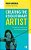 Creating The Revolutionary Artist: Entrepreneurship For The 21St-Century Musician-.. - Imagem 1