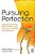 Pursuing Perfection: Eating Disorders, Body Myths, And Women At Midlife And Beyond-.. - Imagem 1