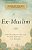 The Ex-Muslim: How One Daring Prayer To Jesus Changed A Life Forever-.. - Imagem 1