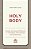 Holy Body: Gender And Sexual Difference In Theological Anthropology And Ecclesiology-.. - Imagem 1
