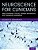 Neuroscience For Clinicians: Basic Processes, Circuits, Disease Mechanisms, And Therapeutic Implications-.. - Imagem 1