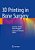 3D Printing In Bone Surgery-.. - Imagem 1