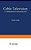 Cable Television: A Comprehensive Bibliography-.. - Imagem 1