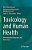 Toxicology And Human Health: Environmental Exposures And Biomarkers-.. - Imagem 1