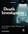 Death Investigation: An Introduction To Forensic Pathology For The Nonscientist-.. - Imagem 1