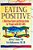 Eating Positive: A Nutrition Guide And Recipe Book For People With Hiv/Aids-.. - Imagem 1