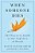 When Someone Dies: The Practical Guide To The Logistics Of Death-.. - Imagem 1