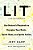 Lit: Life Ignition Tools: Use Nature's Playbook To Energize Your Brain, Spark Ideas, And Ignite Action-.. - Imagem 1