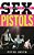 Sex Pistols: The Pride Of Punk-.. - Imagem 1