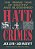 Hate Crimes: The Rising Tide Of Bigotry And Bloodshed-.. - Imagem 1