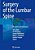 Surgery Of The Lumbar Spine: Principles And Techniques-.. - Imagem 1
