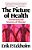 The Picture Of Health: Environmental Sources Of Disease-.. - Imagem 1