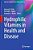 Hydrophilic Vitamins In Health And Disease-.. - Imagem 1