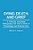 Dying, Death, And Grief: A Critically Annotated Bibliography And Source Book Of Thanatology And Terminal Care-.. - Imagem 1