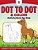 Dot To Dot & Color! Activity Book For Kids Connect The Dots & Coloring Book Edition-.. - Imagem 1