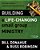 Building A Life-Changing Small Group Ministry: A Strategic Guide For Leading Group Life In Your Church-.. - Imagem 1
