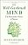 The Well-Gardened Mind: The Restorative Power Of Nature-.. - Imagem 1