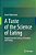 A Taste Of The Science Of Eating: Insights From The Science Of Smelling And Tasting-.. - Imagem 1