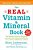The Real Vitamin And Mineral Book, 4Th Edition: The Definitive Guide To Designing Your Personal Supplement Program-.. - Imagem 1