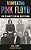 Reinventing Pink Floyd: From Syd Barrett To The Dark Side Of The Moon-.. - Imagem 1