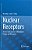 Nuclear Receptors: The Art And Science Of Modulator Design And Discovery-.. - Imagem 1