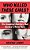 Who Killed These Girls?: The Unsolved Murders That Rocked A Texas Town-.. - Imagem 1