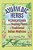 Ayurvedic Herbs: A Clinical Guide To The Healing Plants Of Traditional Indian Medicine-.. - Imagem 1