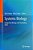 Systems Biology: Integrative Biology And Simulation Tools-.. - Imagem 1