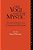 The Yogi And The Mystic: Studies In Indian And Comparative Mysticism-.. - Imagem 1