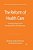 The Reform Of Health Care: Shaping, Adapting And Resisting Policy Developments-.. - Imagem 1