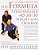The Formula: A Personalized 40-30-30 Fat-Burning Nutrition Program-.. - Imagem 1