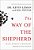The Way Of The Shepherd: Seven Secrets To Managing Productive People-.. - Imagem 1