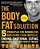 The Body Fat Solution: Five Principles For Burning Fat, Building Lean Muscle, Ending Emotional Eating, And Maintaining Your Perfect Weight-.. - Imagem 1