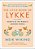 The Little Book Of Lykke: Secrets Of The World's Happiest People-.. - Imagem 1