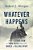 Whatever Happens: How To Stand Firm In Your Faith When The World Is Falling Apart-.. - Imagem 1