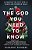 The God You Need To Know: Experience The Holy Spirit's Power And Presence Today-.. - Imagem 1