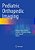 Pediatric Orthopedic Imaging-.. - Imagem 1