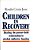 Children In Recovery: Healing The Parent-Child Relationship In Alcohol/Addictive Parents-.. - Imagem 1