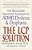 The Lcp Solution: The Remarkable Nutritional Treatment For Adhd, Dyslexia, And Dyspraxia-.. - Imagem 1